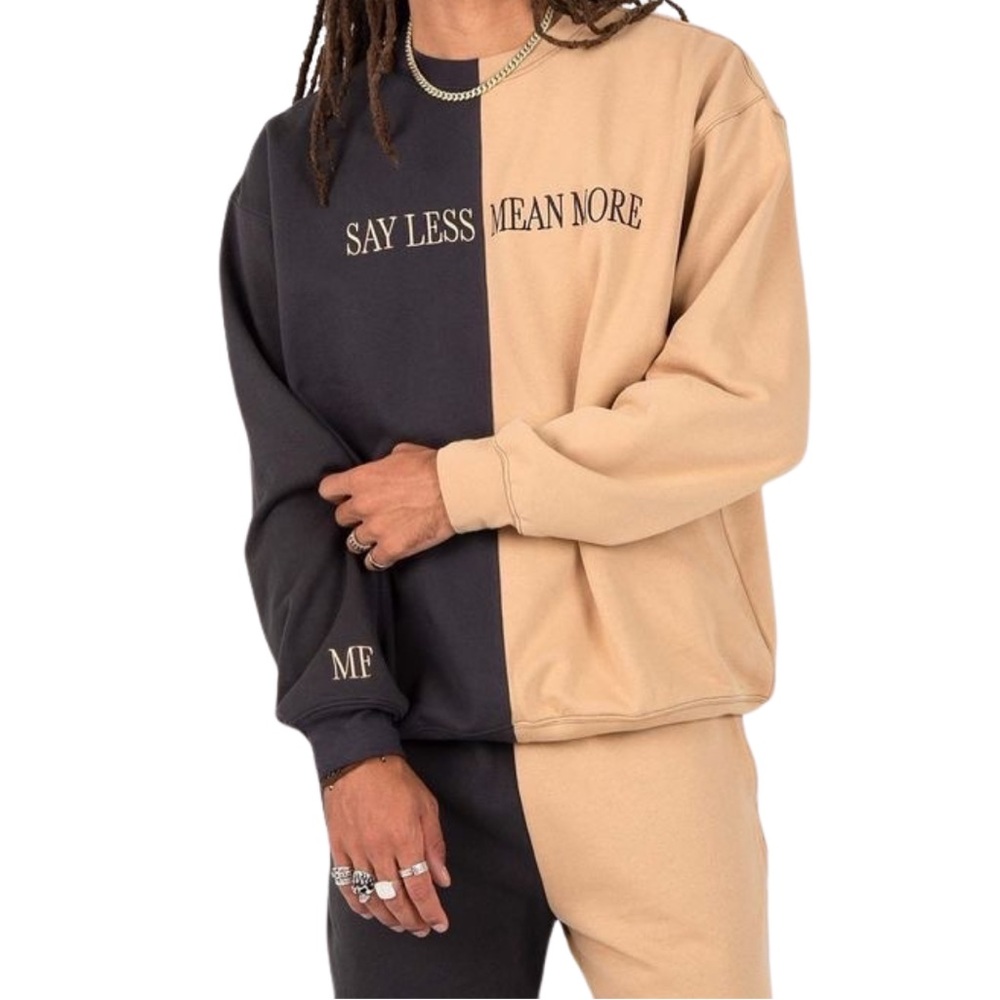 Mayfair 'Say Less Mean More' Crewneck